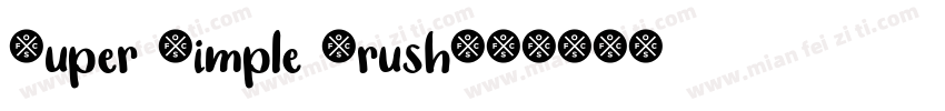 Super Simple Brush字体转换